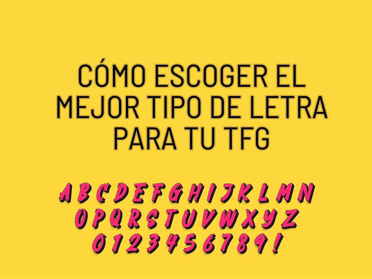 Portada sobre cómo escoger el mejor tipo de letra para un TFG con ejemplo de tipografías